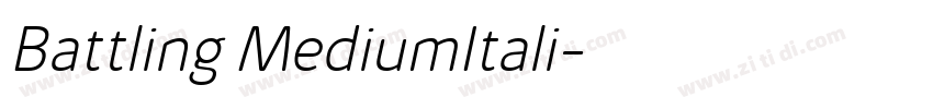 Battling MediumItali字体转换